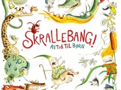 Billedet forestiller en plakat med mange tegnede dyr hvorpå der står "Skrallebang! Alt til børn"