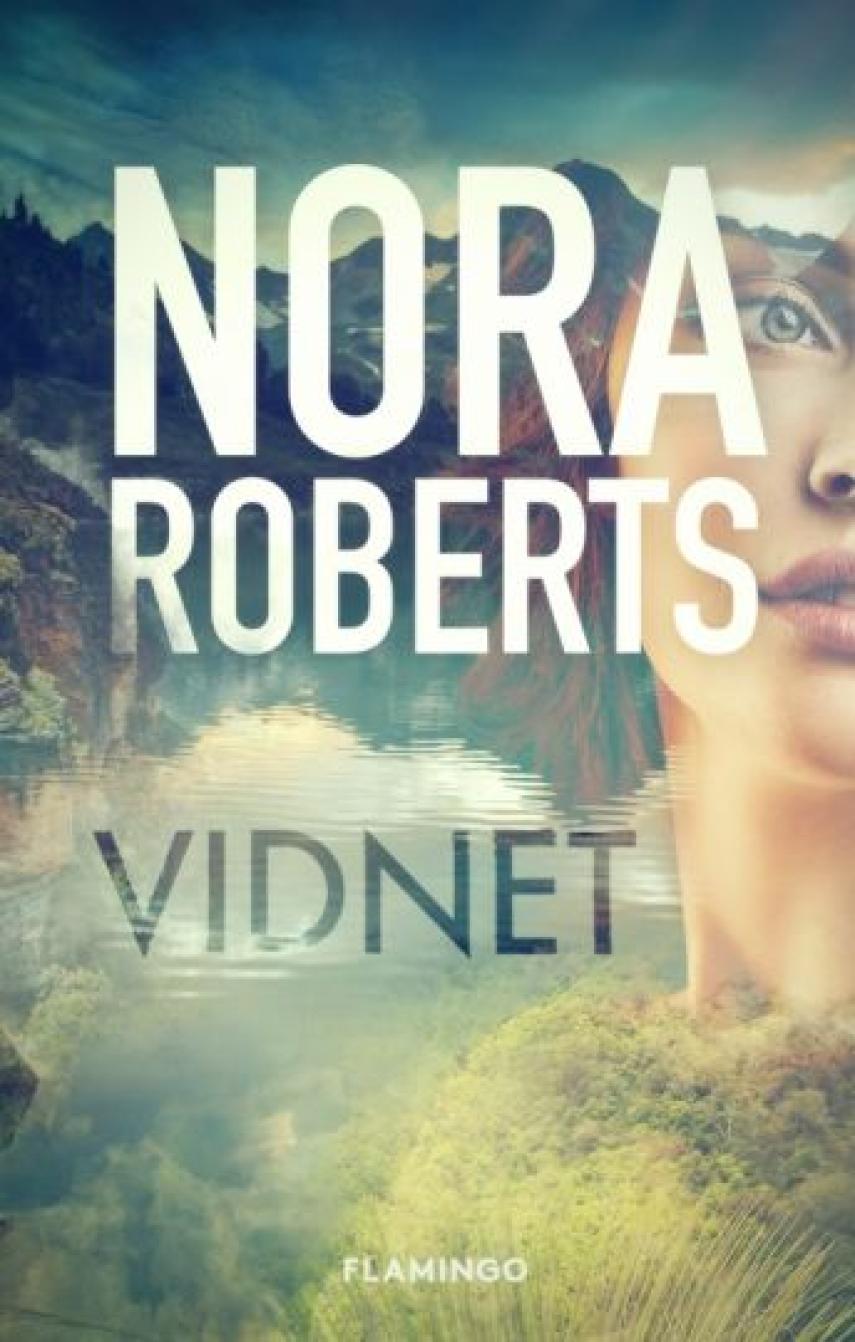 Nora Roberts: Vidnet